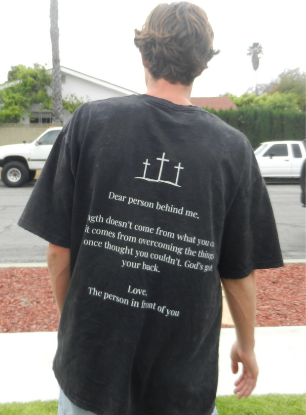 Dear Person Behind Me Vintage Wash T-Shirt (Strength)